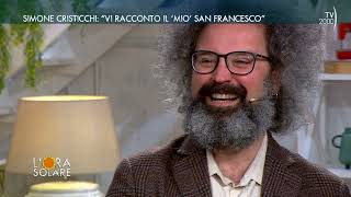 L'Ora Solare (TV2000) - Simone Cristicchi: "Vi racconto il "mio" San Francesco"