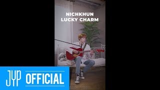 2PM NICHKHUN (닉쿤) &quot;Lucky Charm&quot; Concept Clip (Live ver.)