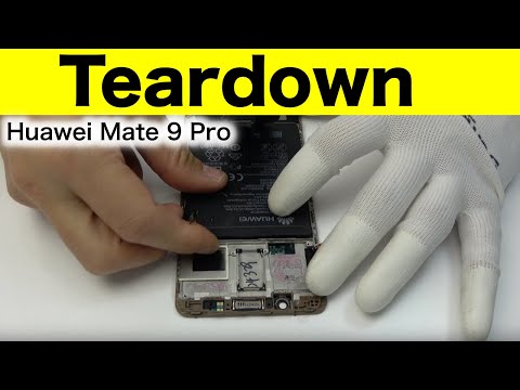 Huawei Mate 9 Pro Teardown