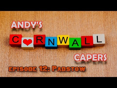 Cornwall Capers, series one - episode 12: Padstow - series finale