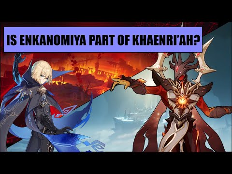 Is Enkanomiya Part of Khaenri'ah? [Genshin Impact Theory]