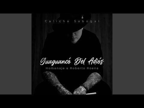 Guaguancó Del Adiós (Homenaje a Roberto Roena)