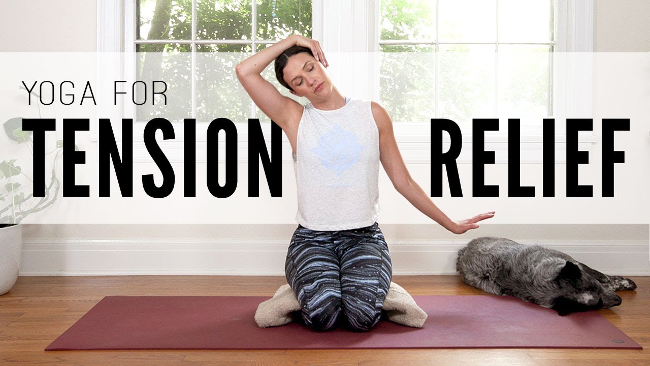 Yoga For Tension Relief 