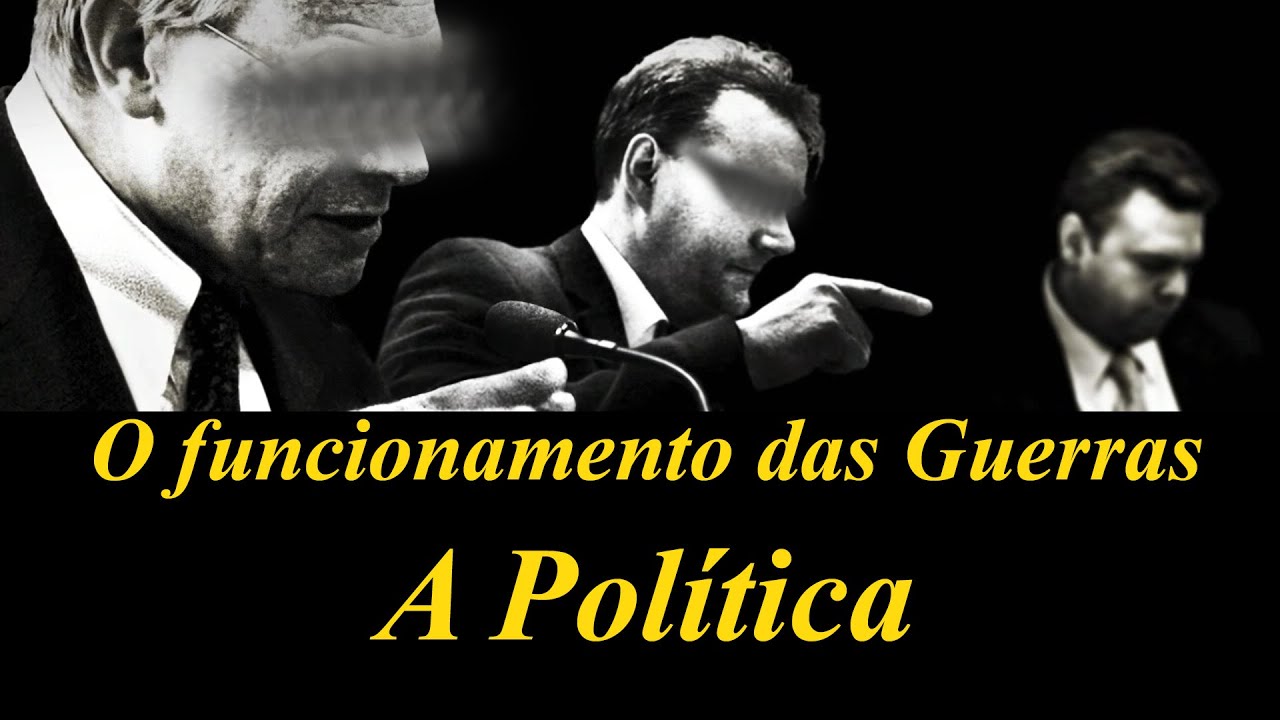 Como as Guerras funcionam? A influência da Política