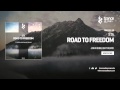 STA - Road To Freedom (John Sunlight Remix ...