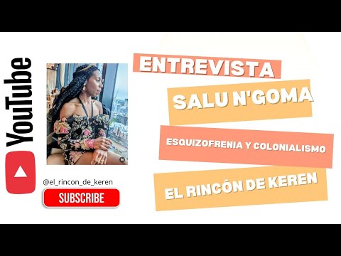 Charla sobre la esquizofrenia y el colonialismo, con Salu N'GOMA