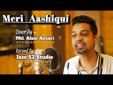 Md Afzal Ansari  Meri Aashiqui (Unplugged)