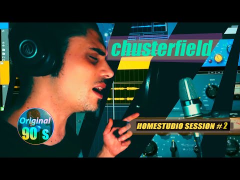 Chusterfield - HOMESTUDIO SESSION 2 - HIP HOP REGGAE🔥🔥