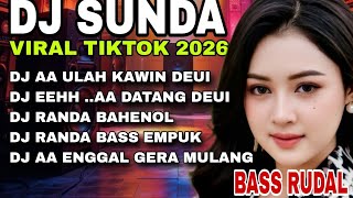 Download lagu BEST DJ SUNDA‼️ DJ VIRAL TIKTOK 2026‼️LAGU SUNDA TERBARU PALING MANTAP_DJ AA ULAH KAWIN DEUI mp3