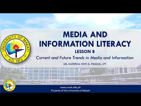 Lesson 8: Current and Future Trends in Media and Information | Media and Information Literacy