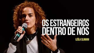 Os estrangeiros dentro de nós