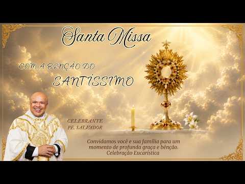 Santa Missa 17/09