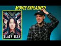 Movie Buff Explains BLACK BEAR