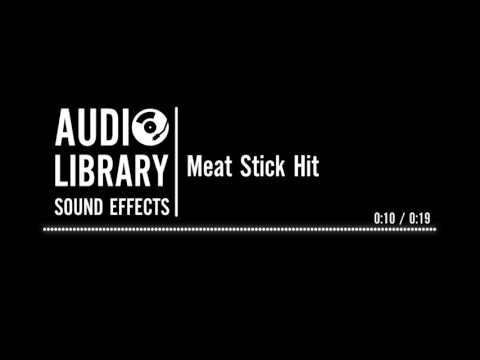 Meat Stick Hit - Sound Effect