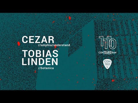 Contemporan - Cezar + Tobias Linden - Club Control 11oct