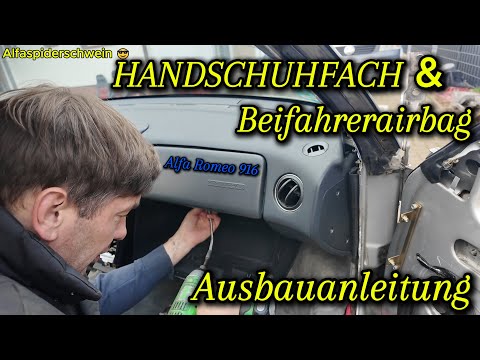 Handschuhfach & Beifahrer Airbag AUSBAUANLEITUNG COCKPIT - Alfa Romeo GTV / Spider 916
