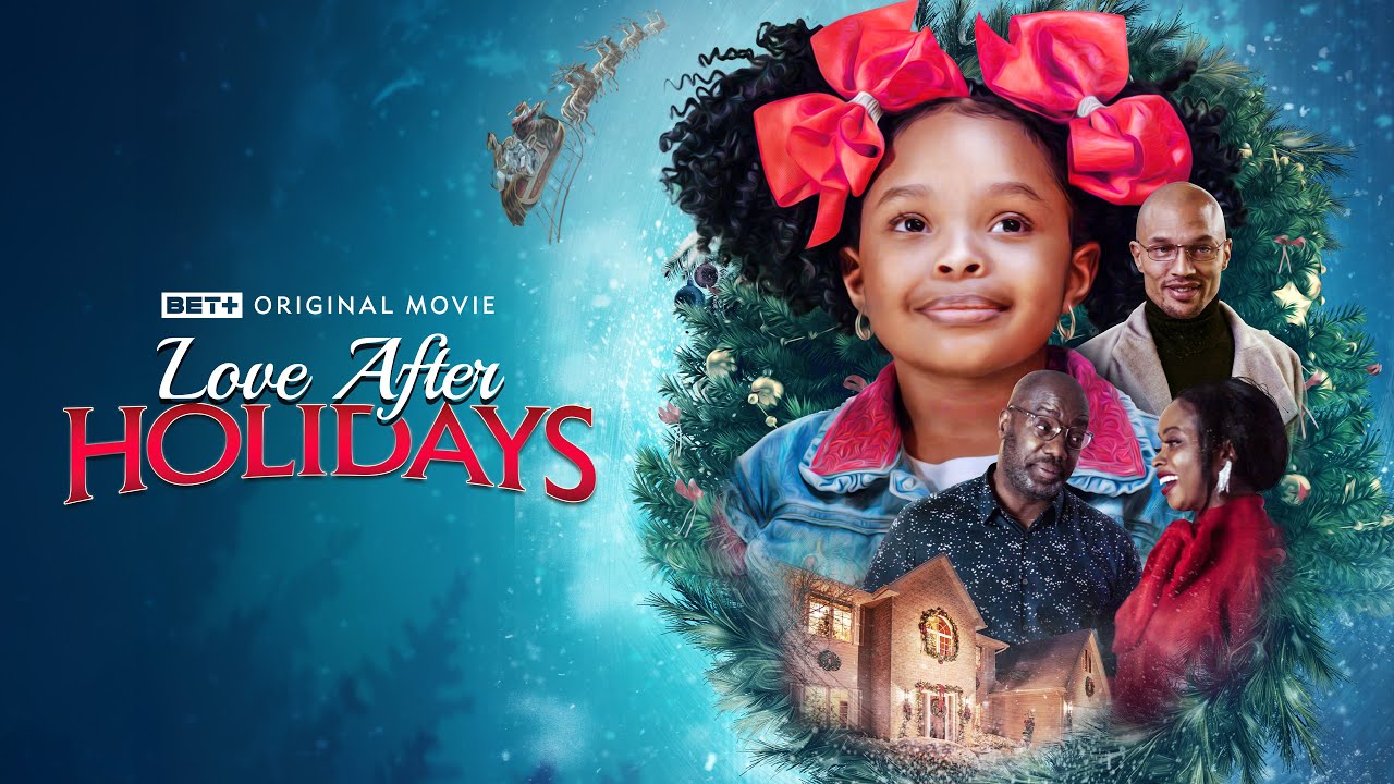 Love After Holidays | BET+ Original Movie | Streaming December 4th