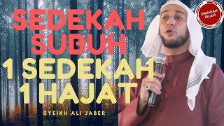 Download lagu SEDEKAH SUBUH 1 SEDEKAH 1 HAJAT ! AMALKAN HAJAT AKAN TERKABUL mp3