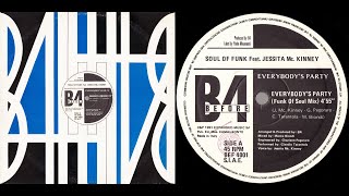 Soul Of Funk - Everybody's Party (Funk Of Soul Mix) 1991