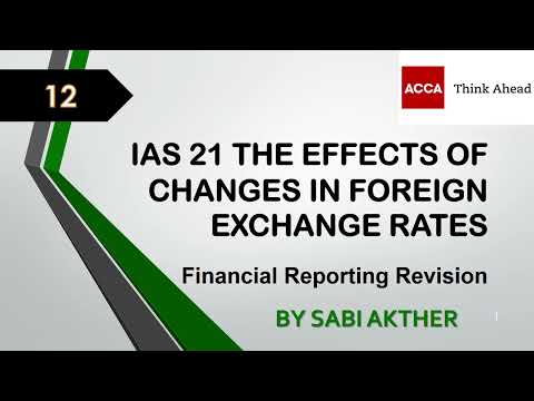 IAS 21 The Effects of Changes in Foreign Exchange Rates - Revision Crash Course Day 12
