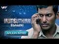 IRUMBUTHIRAI Arjun Intro Scene Vishal Samantha Akkineni Arjun