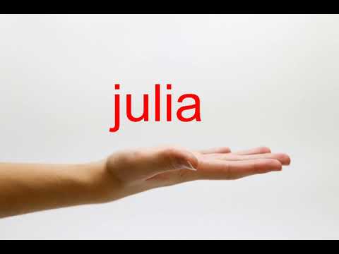 How to Pronounce julia - American English