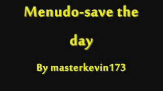 Menudo-save the day