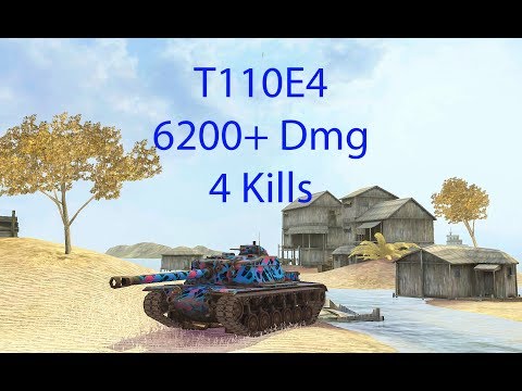 T110E4 - 6200+ Dmg - 4 Kills - WoTB