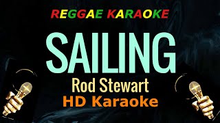 Download lagu Sailing - Rod Stewart (Reggae Karaoke) mp3 Download lagu Sailing - Rod Stewart (Reggae Karaoke) mp3