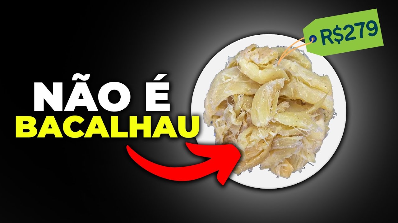 BACALHAU: Como VOCÊ ESTÁ SENDO ENGANADO!