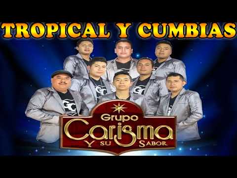 Grupo Carisma || Musica Tropical y Cumbias || 30 Canciones Exitos Inmortales