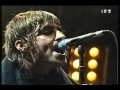 Oasis Better Man Live!Gurten Festival 2002