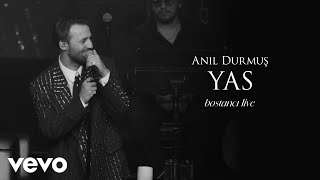 Anıl Durmuş - Yas (Live at Bostancı Gösteri Merkezi)