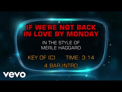 If We're Not Back In Love By Monday