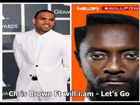 Chris Brown Ft will.i.am - Let's Go