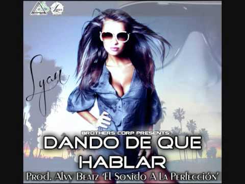Lyan-Dando de  que Hablar (prod  Alvy Beatz)