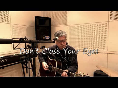 Don't Close Your Eyes - Keith Whitley (Cover) [Chord Chart]　