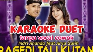 Download lagu TALI KUTANG INDRI ANANDA FT ARYA GALIH KARAOKE DUET mp3