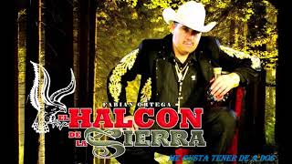 El Halcon De La Sierra  -----------  Me Gusta tener De  A Dos