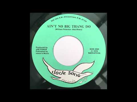 Aka Shaic - Aint No Big Thang Do (1978)
