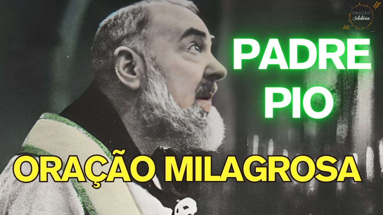 🤲O Poder de São Padre Pio | Uma Oração Poderosa por Milagres e Intercessões👼