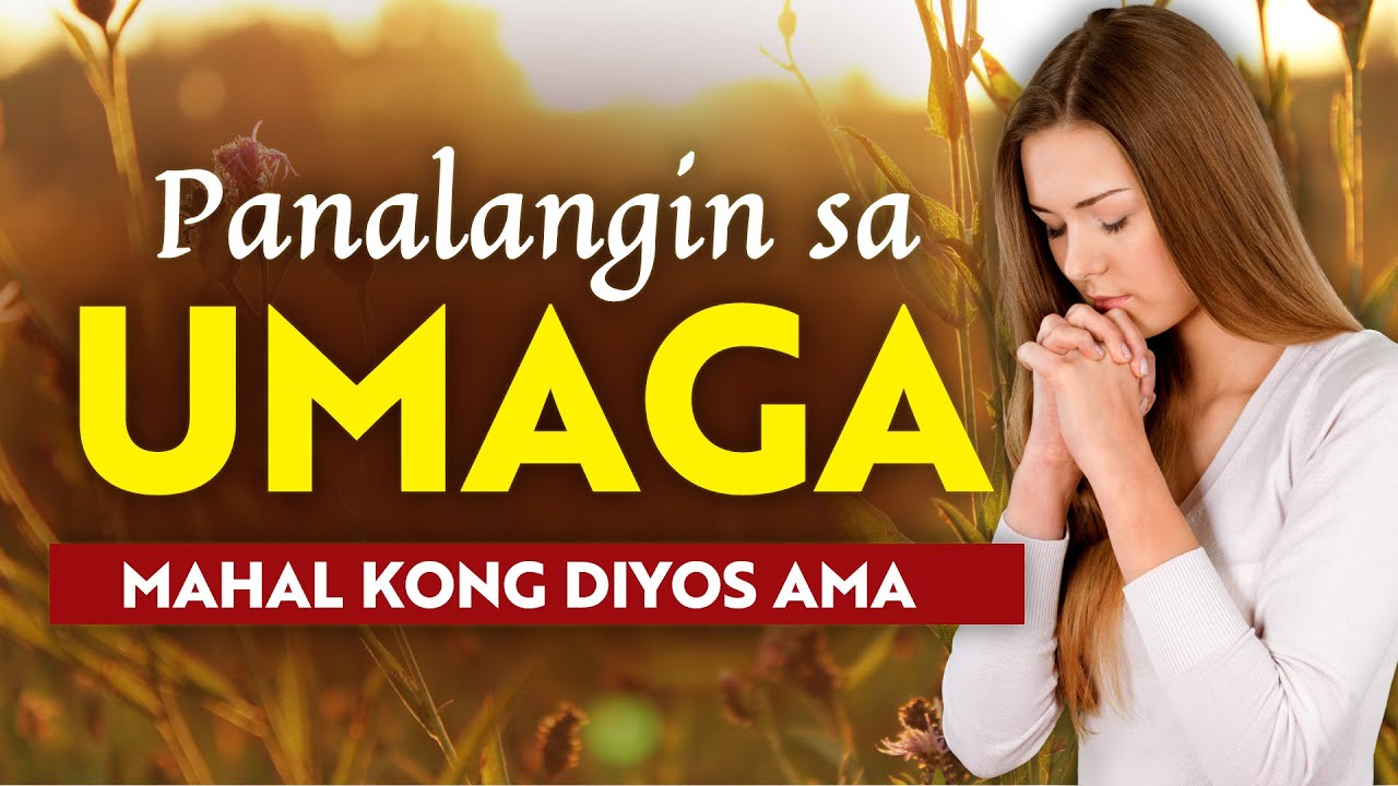 Putar video Panalangin sa Umaga: Mahal Kong Diyos Ama • Tagalog Morning Prayer • Dasal Pagkagising sekarang Panalangin sa Umaga: Mahal Kong Diyos Ama • Tagalog Morning Prayer • Dasal Pagkagising
