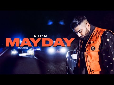 SIPO - "MAYDAY" [official Video]