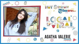 Agatha Valerie: Semoga Semakin Sukses, Semakin Jaya dan Semakin Semuanya