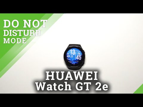 How to Turn On DND Mode in HUAWEI Watch GT 2e – Customize Silent Preferences