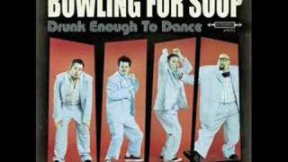 Bowling For Soup - Life Aftre Lisa - Drunk Enough To Dance