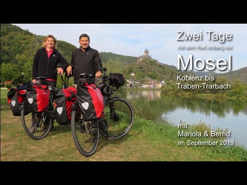 Two days along the Moselle - Koblenz to Traben-Trarbach (September 2019)