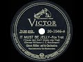 1944 HITS ARCHIVE: It Must Be Jelly (‘Cause Jam Don’t Shake Like That) - Glenn Miller (Modernaires)