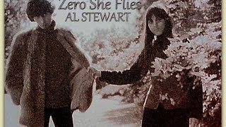 Zero She Flies (Alternate Version)  -  AL STEWART