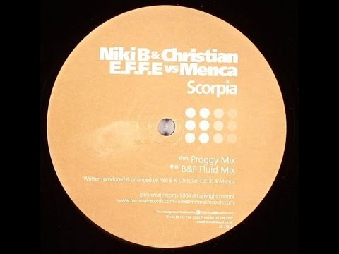 Niki B & Christian E.F.F.E. vs. Menca ‎– Scorpia (B&F Fluid Mix)